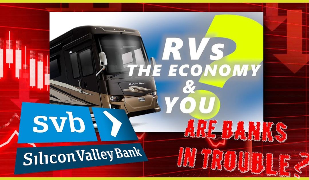 RVs, the Economy & You